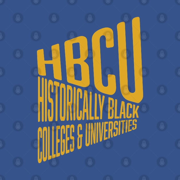 HBCU - Historically Black Colleges and Universities - 9 by centeringmychi