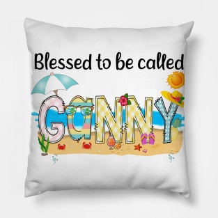 Blessed To Be Called Ganny Summer Beach Happy Mother's Pillow