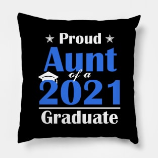 Proud Aunt Of A Class Of 2021 Graduate Graduation Gift Pillow