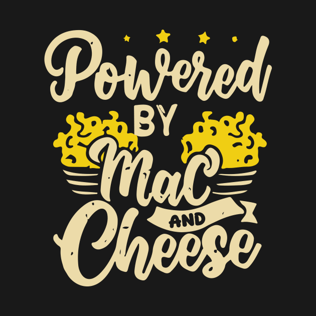 Powered By Mac And Cheese by Panamerum