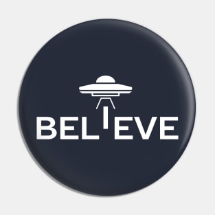 I believe in UFOs and Aliens T-Shirt Pin