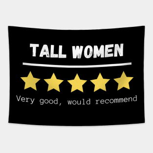 Tall Women five stars would recommend Tapestry