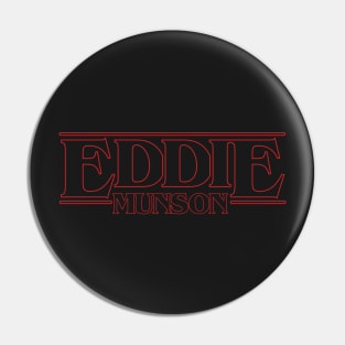 Some Stranger Eddie Shirt Traditional Pin