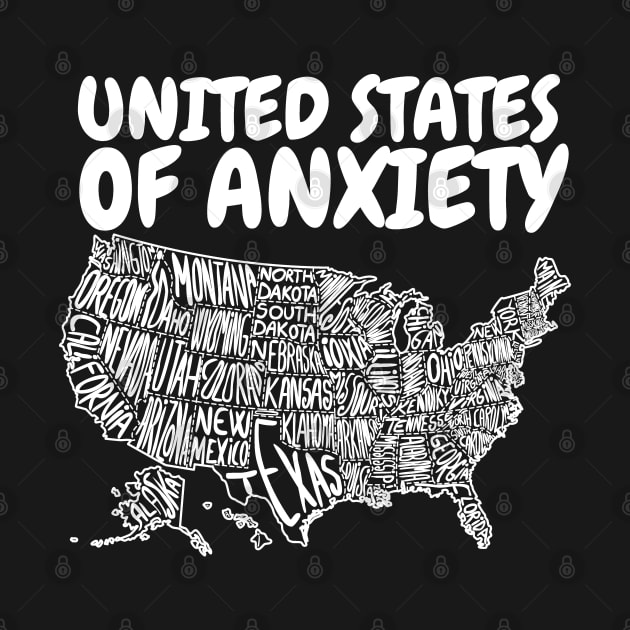 United States of Anxiety by aneisha