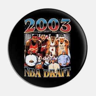 Chris Bosh, LeBron James, Carmelo Anthony & Dwyane Wade 2003 NBA Draft Pin