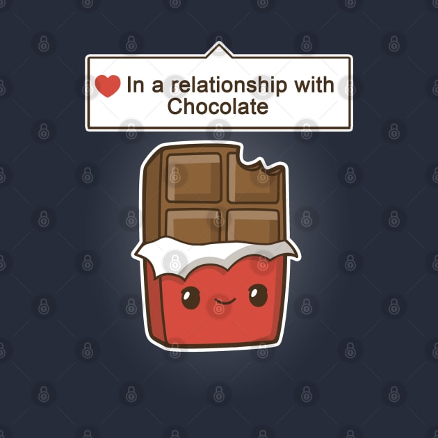 Disover Chocolate relationship status - Chocolate - T-Shirt