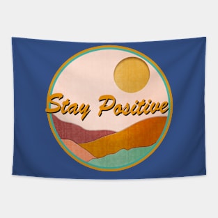 Stay Positive Tapestry