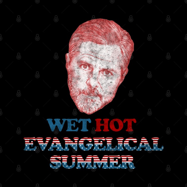 Wet Hot Evangelical Summer by karutees