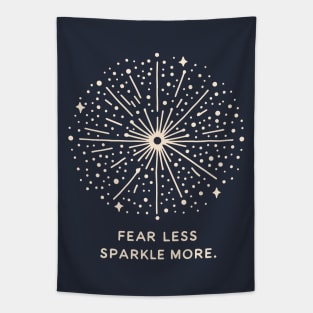 Fear less sparkle more dark Tapestry