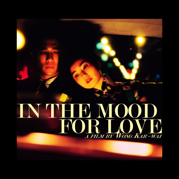 In The Mood For Love by Scum & Villainy