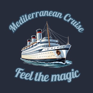 Mediterranean Cruise T-Shirt