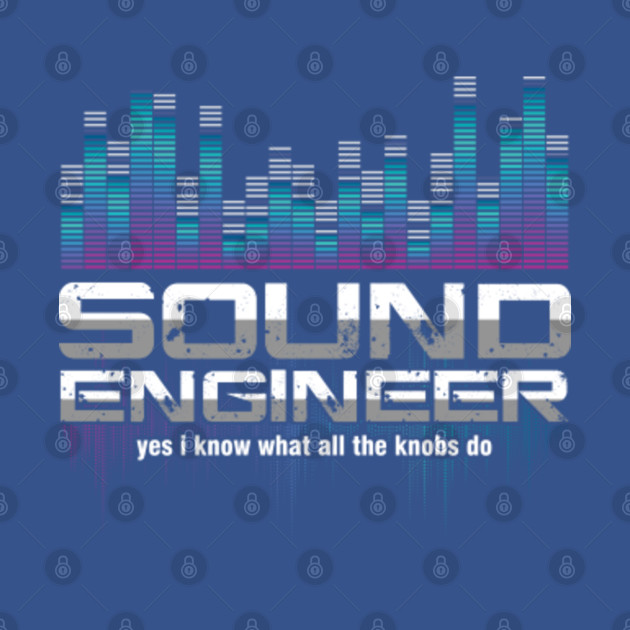 Discover Sound Technician Technical Recording Music Mixer Gift Sound Engineer Audio - Audio Engineer - T-Shirt