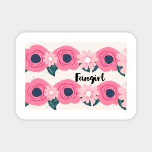 Pink Floral Fangirl Magnet