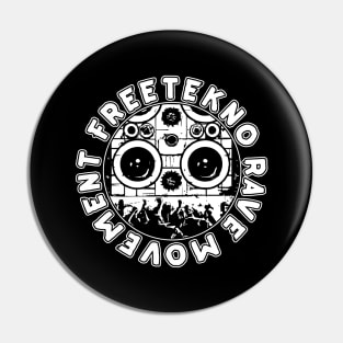 FreeTekno Rave Movement Teknival Pin