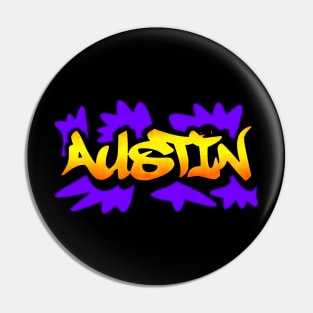 AUSTIN Urban Street Graffiti Style Name Piece Pin