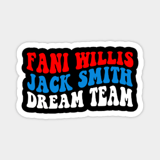 Fani Willis Jack Smith Dream Team Magnet