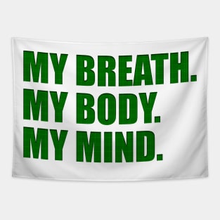 Breath, body, mind Tapestry