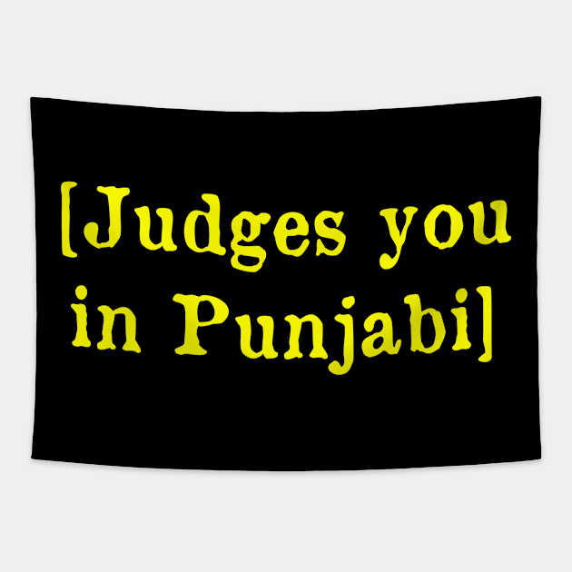 Judges you in Punjabi Tapestry by MonfreyCavalier