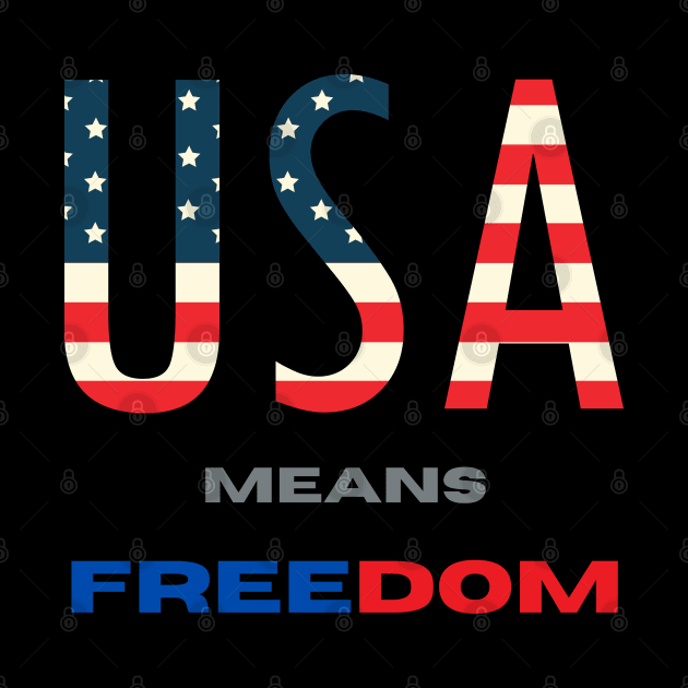 USA means Freedom by Santag