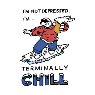 Not Depressed T-Shirt