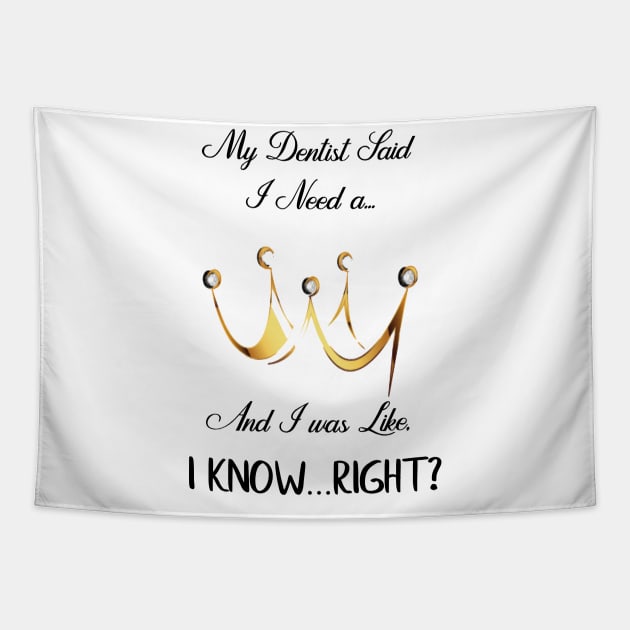 Silly Sarcastic Diva Quote Funny Gift Idea for Friend or Co-Worker Tapestry by xena