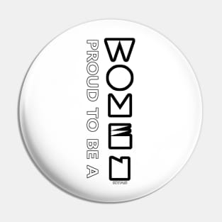 Proud to be a woman (Lyrics) Pin