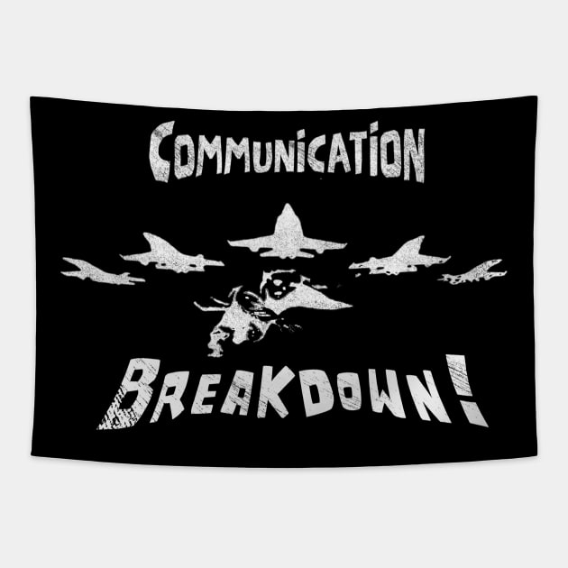 Communication Breakdown, Humorous Air force Tee Tapestry by Shop Tee Depot