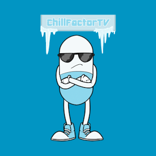 Chillfactortv T-Shirt