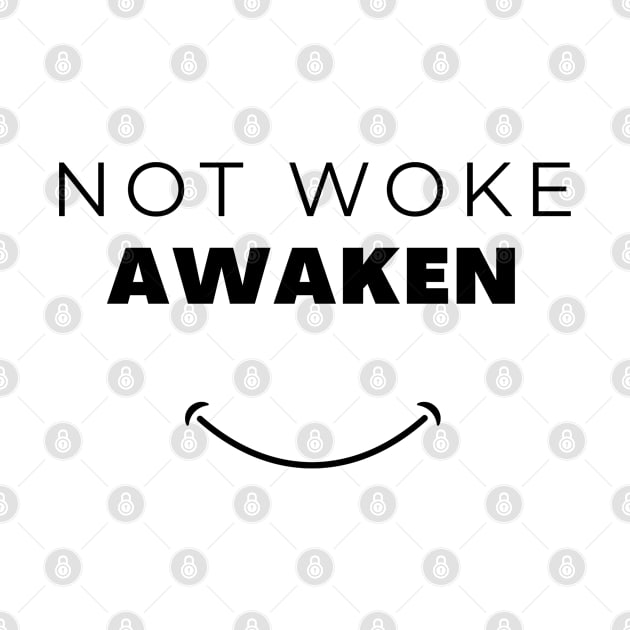 Not Woke. Awaken by la chataigne qui vole ⭐⭐⭐⭐⭐