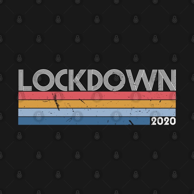 Vintage Lockdown Social Distancing 2020 by jeffreybeard