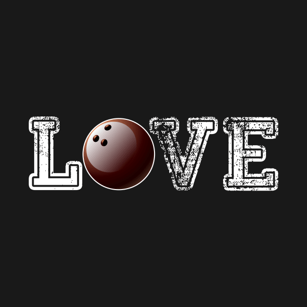 Bowling distressed ball t shirt cute dad mom love by schaefersialice