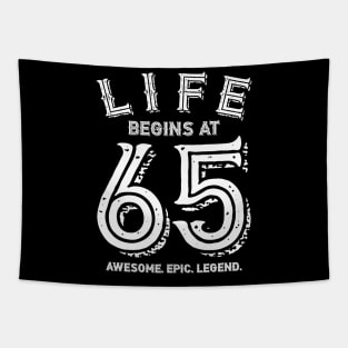 Life begins at 65 Tapestry