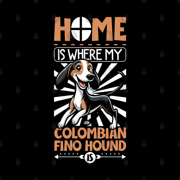 Home is with my Colombian Fino Hound by Modern Medieval Design