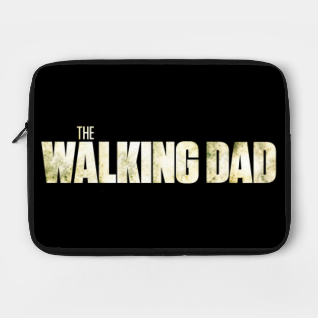 The walking dad