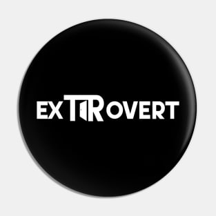 Extrovert minimal design for minimalist extrovert Pin