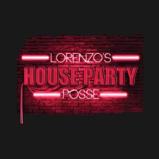 Lorenzo's House Party Posse T-Shirt