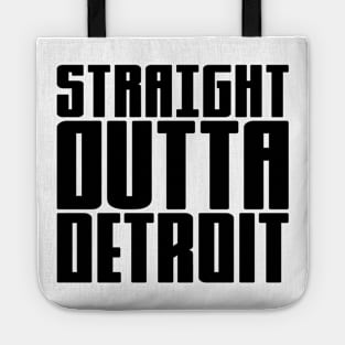 Straight Outta Detroit Tote