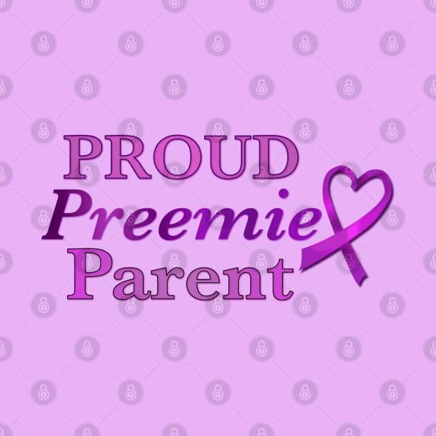 Proud Preemie Parent by Artbysusant 