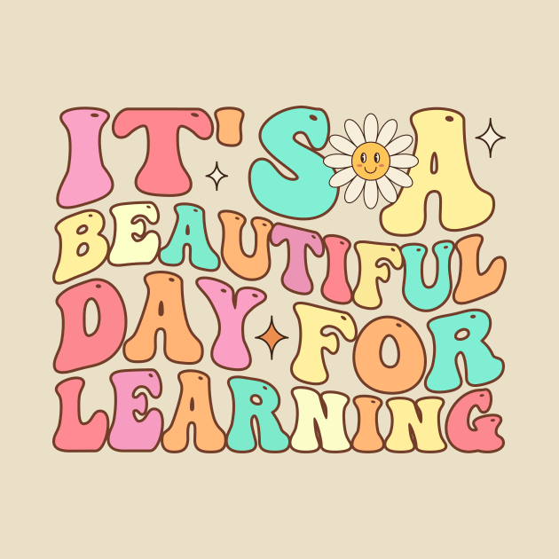 It's a Beautiful Day For Learning by TheDesignDepot