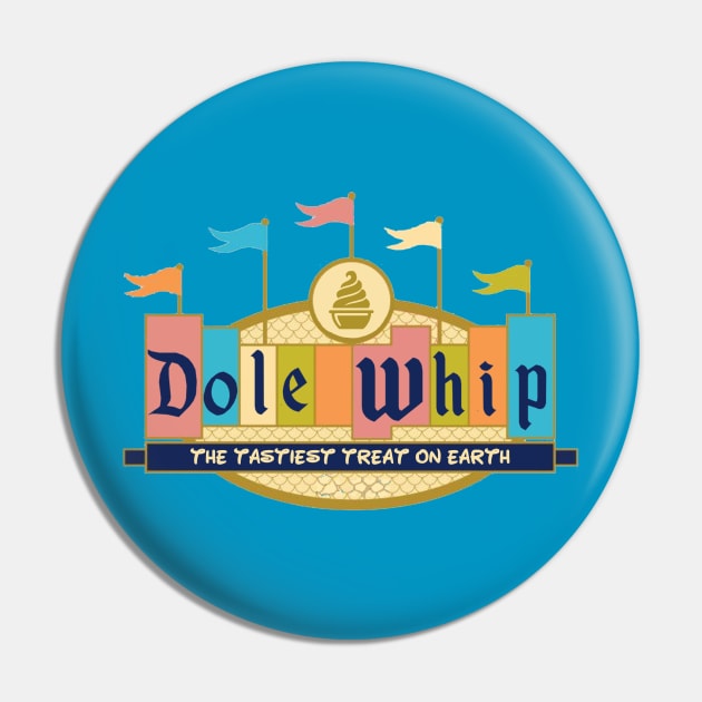 Dole Whip - The Tastiest Treat On Earth Pin by ThisIsFloriduhMan