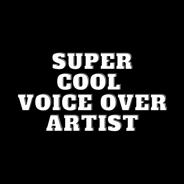 super cool voice over artist by Fresh aus