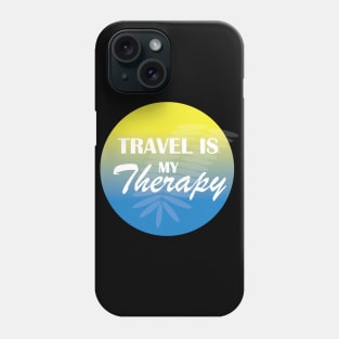 Travelling is my therapy Phone Case