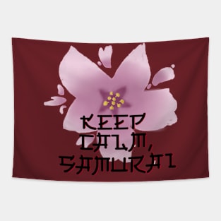 Keep calm. samurai Tapestry