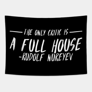 Rudolf Nureyev Dancer Defector Quote Tapestry