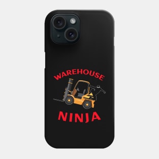 Forklift Ninja, Warehouse Ninja NFGR Forklift Shirts Phone Case