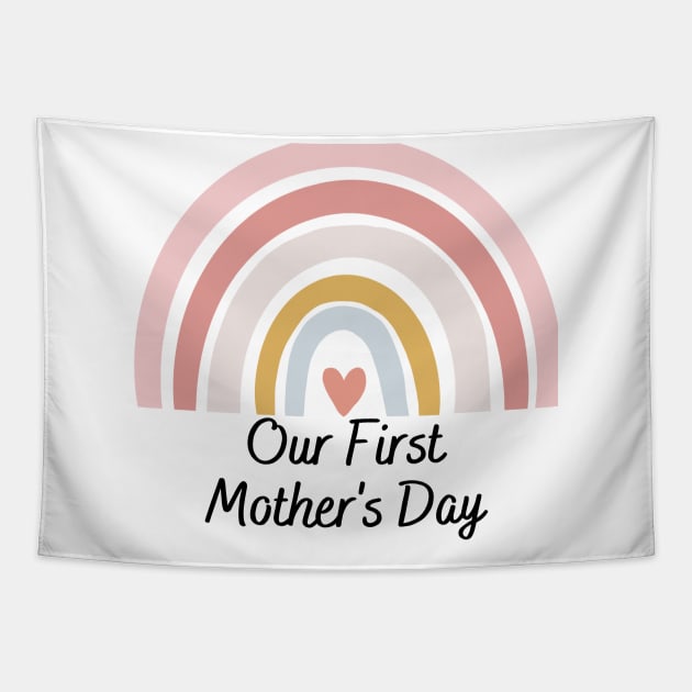 Our first mother's day cute mothers day gift for new mom Tapestry by Ashden