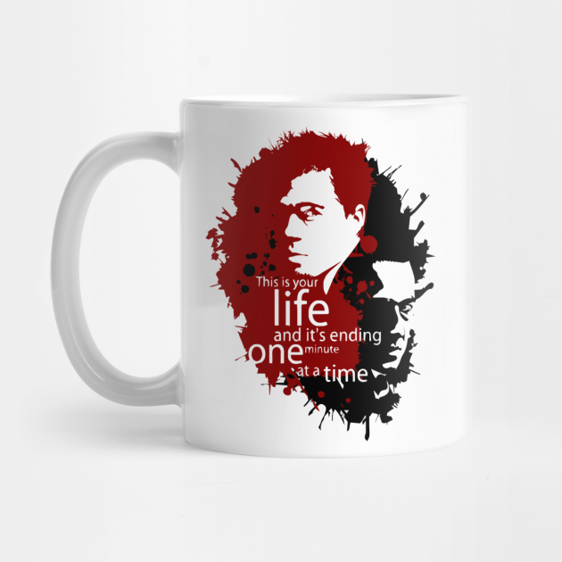 This Is Your Life And It S Ending One Minute At A Time Fight Club Mug Teepublic This Is Your Life And It S Ending One Minute At A Time Fight Club Mug Teepublic
