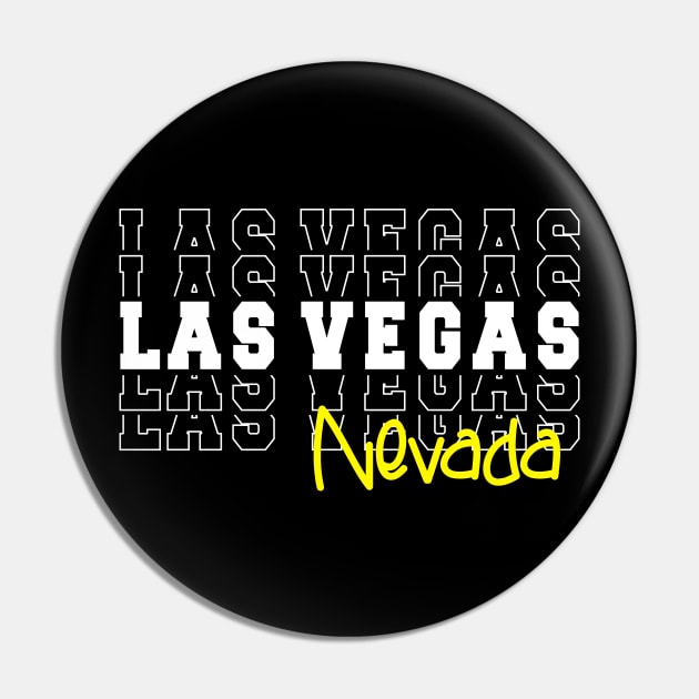 Las Vegas city Nevada Las Vegas NV Pin by TeeLogic