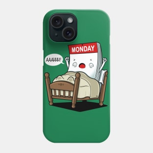 WAKE UP MONDAY Phone Case