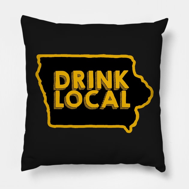 Iowa Drink Local Beer Pillow by mindofstate